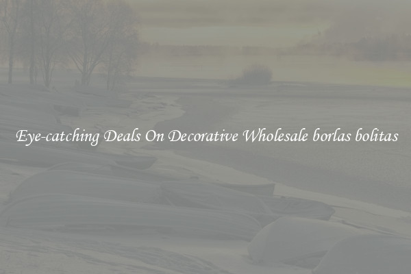 Eye-catching Deals On Decorative Wholesale borlas bolitas