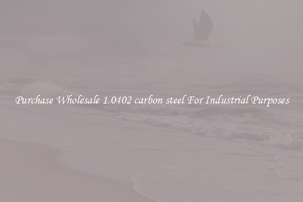 Purchase Wholesale 1.0402 carbon steel For Industrial Purposes